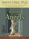 Past-Life Regression with the Angels@